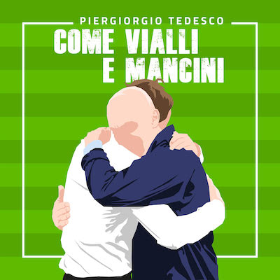 Copertina Come Vialli e Mancini