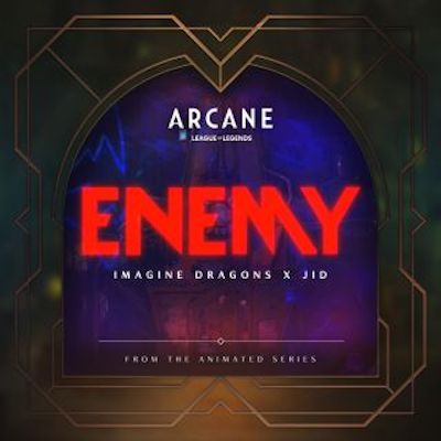 Copertina Enemy (from the series Arcane League of Legends)