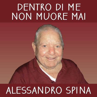 Copertina Dentro di me non muore mai