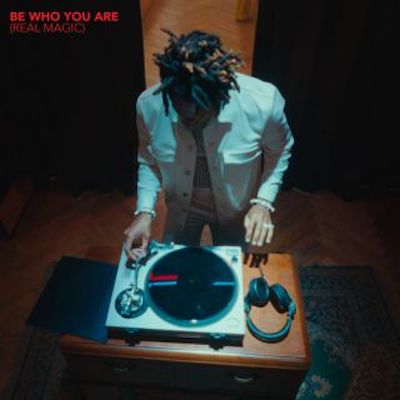 Copertina Be Who You Are (Real Magic)