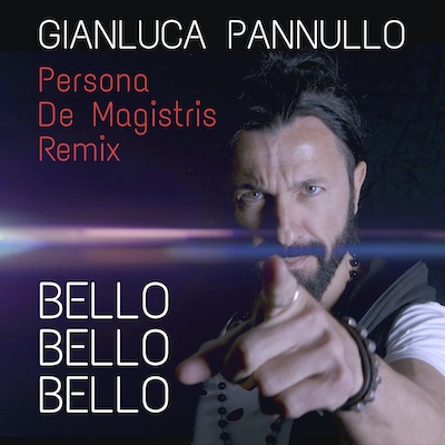 Copertina Bello Bello Bello [Persona De Magistris Remix]