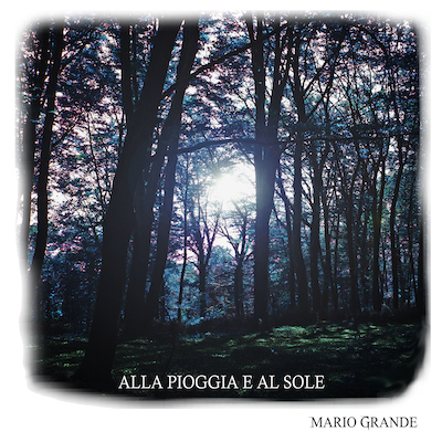Copertina Alla pioggia e al sole