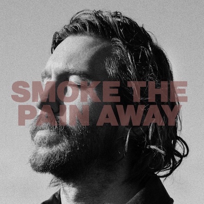 Copertina SMOKE THE PAIN AWAY