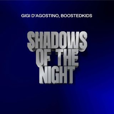 Copertina Shadows Of The Night (GIGI DAG Mix)
